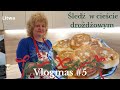 Litwa. Wilno. Vlogmas 2021. Potrawy wigilijne. Śledź w cieście drożdżowym.