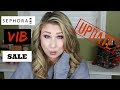 Sephora VIB Sale Haul Update!! Hits &amp; Misses!