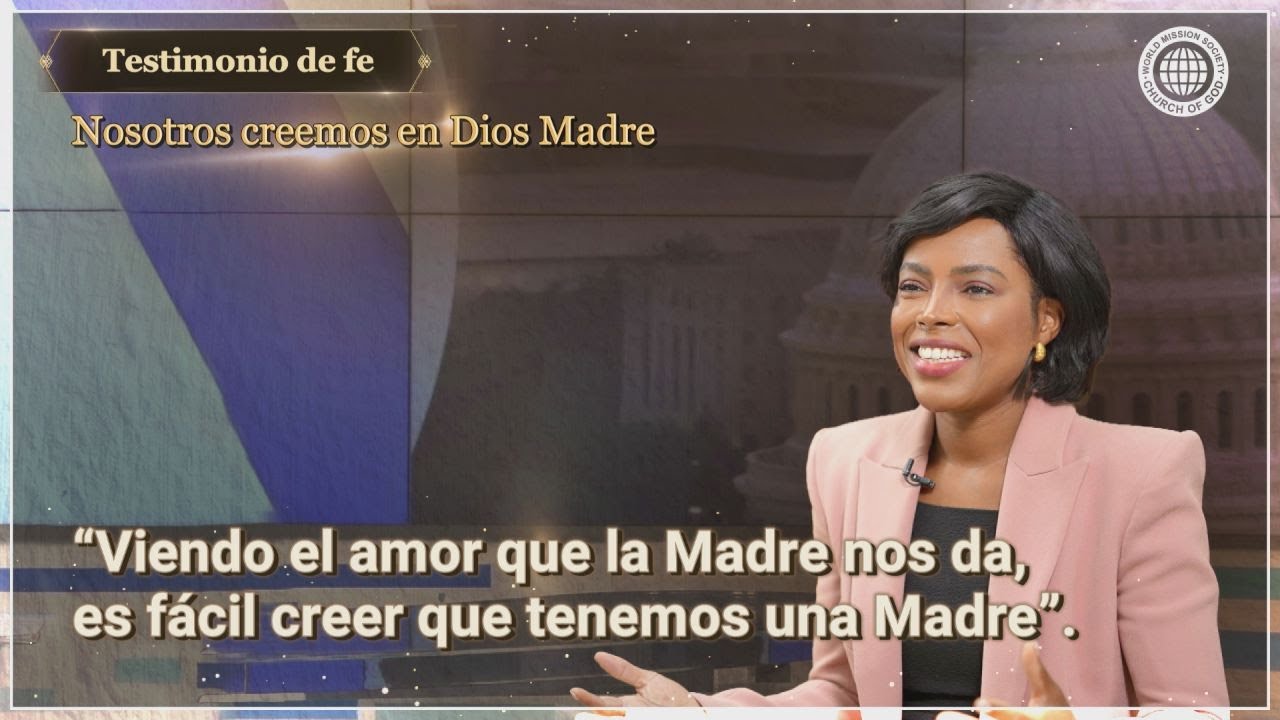 Viendo el amor que la Madre nos da, es fácil creer que tenemos una Madre.