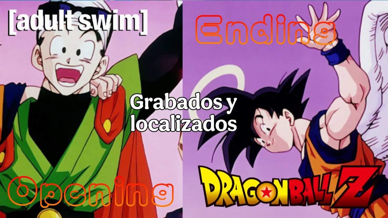 Dragon Ball Z, con el Opening 2 y El Ending 2 Grabados en Adult Swim (latinoamérica) TVRIP