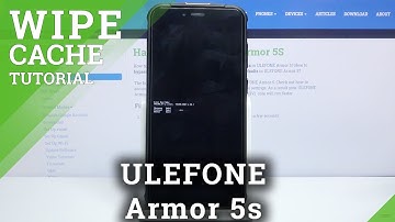 How to Wipe Cache in ULEFONE Armor 5s – Remove Cache Partition