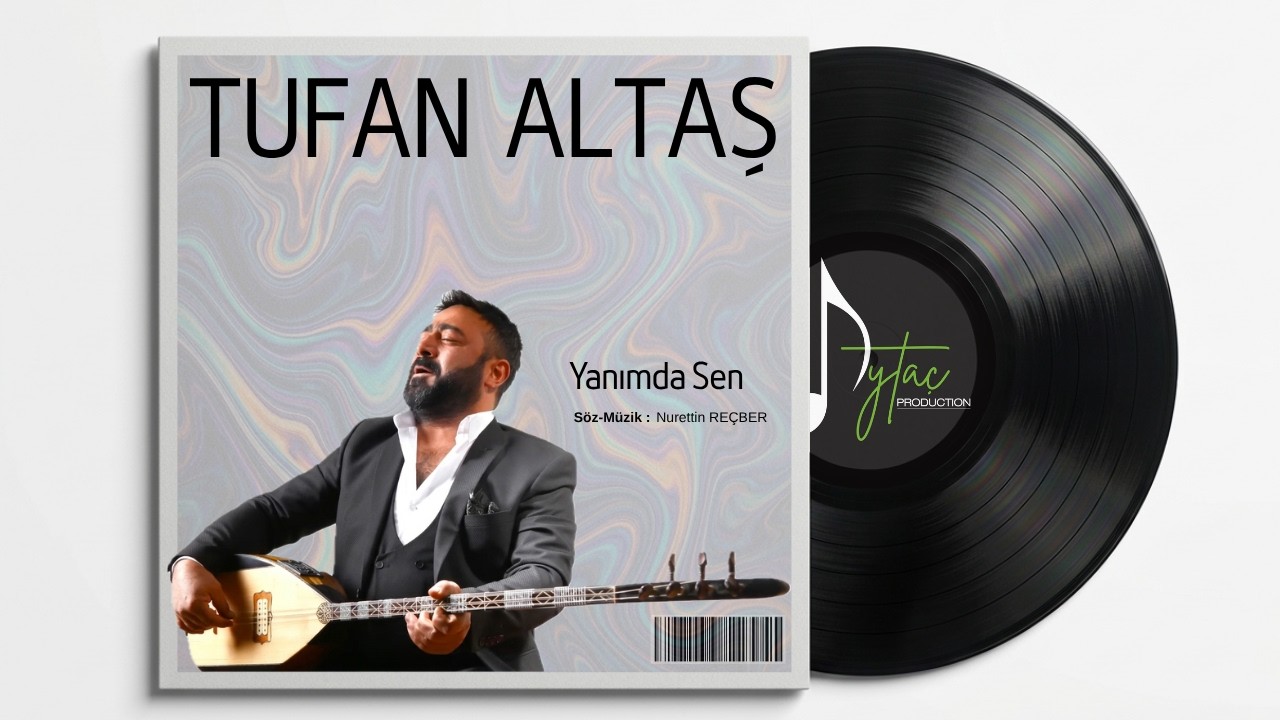 Tufan Altaş - Yanımda Sen