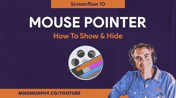 Screenflow 10: How to Show & Hide the Mouse Pointer