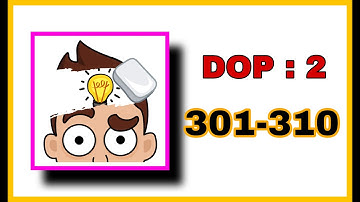 DOP 2: Delete One Part  Level 301 - 310 Walkthrough Solution #answers || Mobile Gaming Junction
