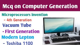 Mcq on Computer Generation || mcq on computer || important question on computer