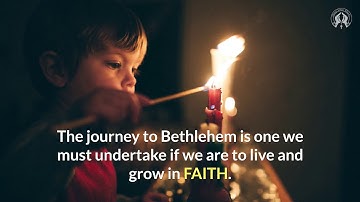 Advent Week 2:  The Journey to Bethlehem