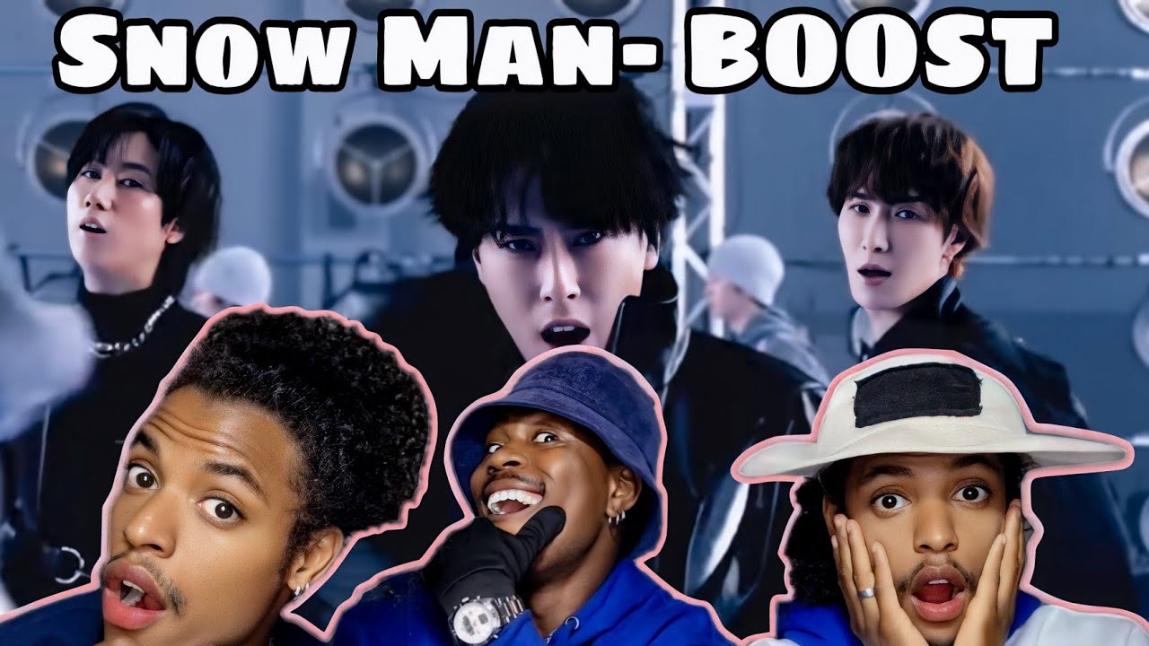 Реакция на музыкальный клип Snow Man «Boost»