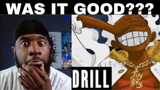 YOU'RE GOING TO JAIL | Gear 5 Luffy UK Drill Kaido Diss ''Drums Of Liberation'' (REACTION)