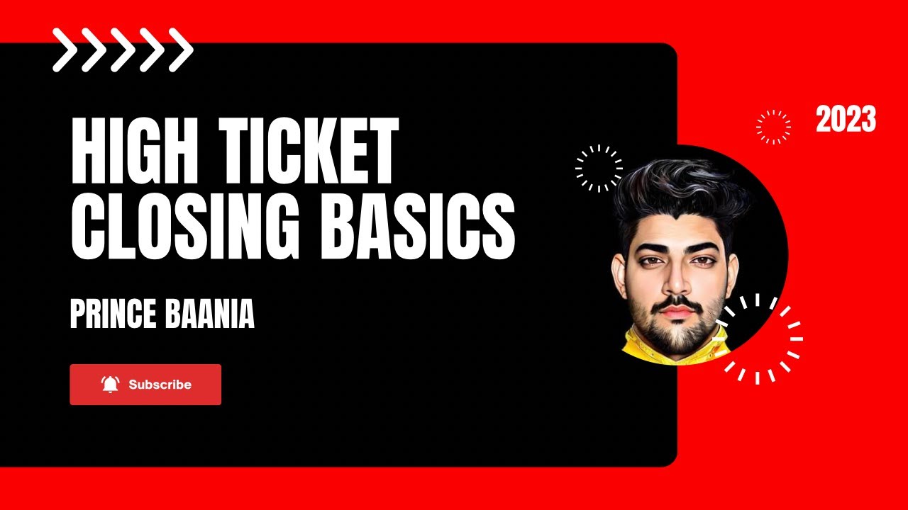 High Ticket Closing Basics - YouTube