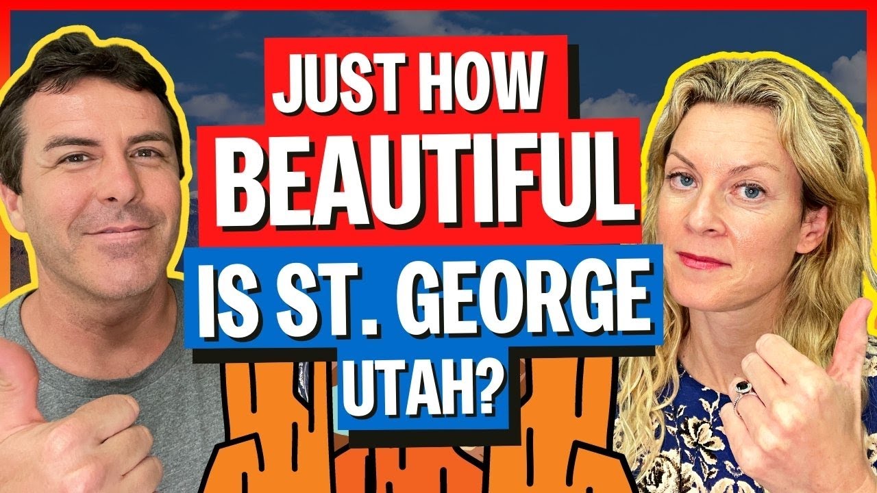 Just How Beautiful is St. George, Utah? | Living in Southern Utah