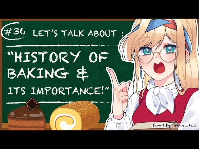 【ALSTROEPEDIA #36】History of Baking & Its Importance【NIJISANJI ID | Layla】のサムネイル