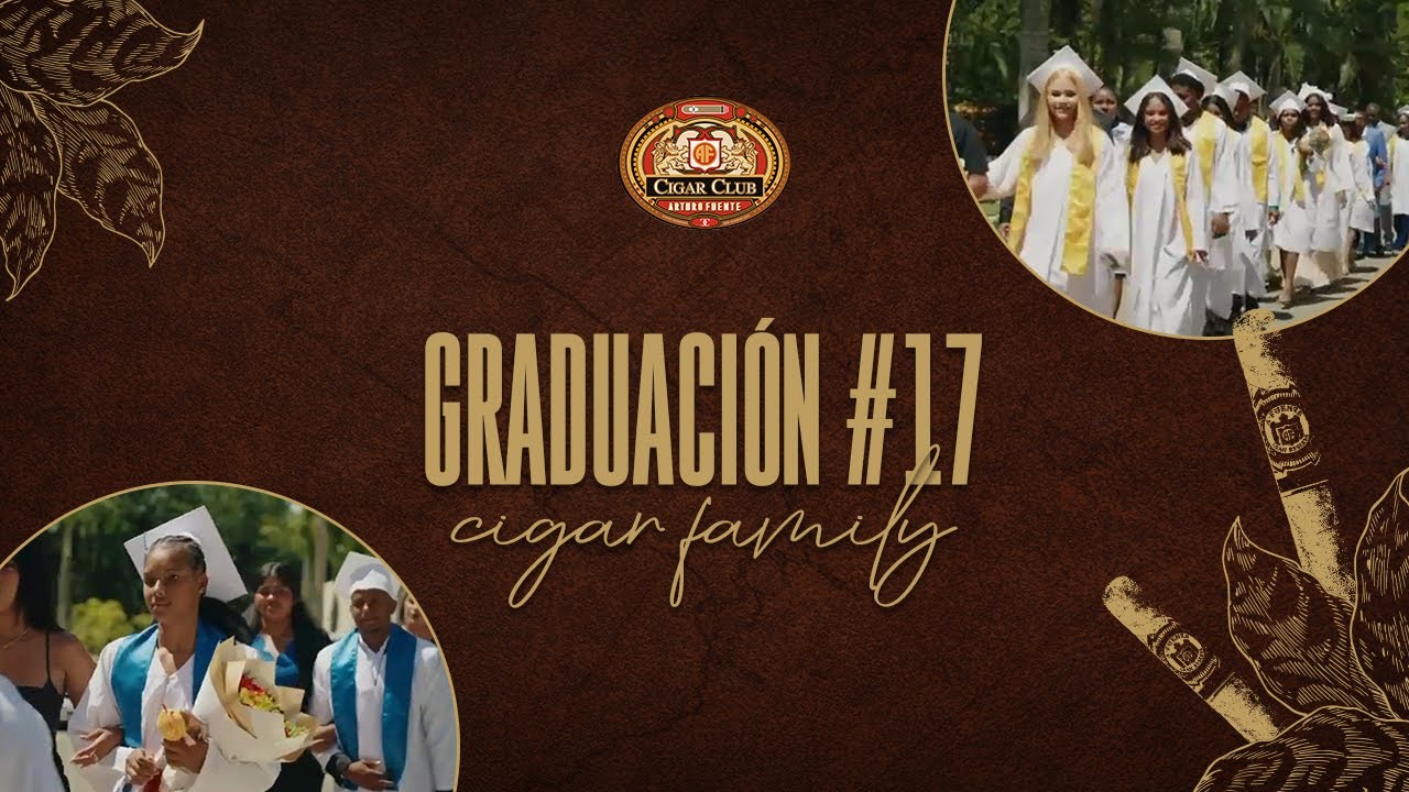 Graduación #17 Cigar Family