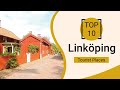 Top 10 best tourist places to visit in linkping  sweden  english