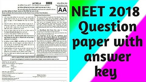 NEET 2018 Question paper with answer