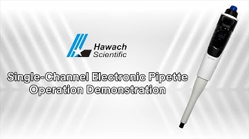 Single-Channel Electronic Pipette Operation Demonstration#hawach #science #medical #factory #lab