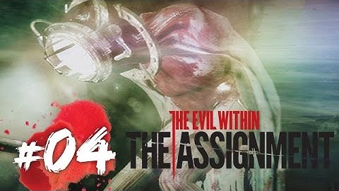 The Assignment #04 Kidman vs 射燈女困獸鬥 對角跑好易過 (The Evil Within DLC) 攻略實況