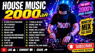 HOUSE MUSIK 2004–2005 TERBAIK | Best House Hits 2000-an | DJ Zero vs DJ 5TAR, Penjaga Hati