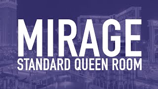 MIRAGE Room Tour 2024 || Standard Two Queen