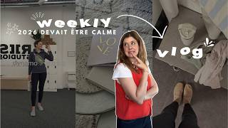 WEEKLY VLOG | 2026 devait être calme 🫣