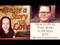How to Write Your Book in 30 Days with Kevin Tumlinson