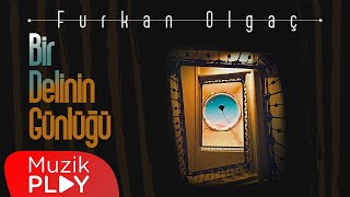 Furkan Olgaç - Bir Delinin Günlüğü (Official Lyric Video) Resimi