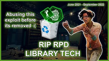 RIP RPD Library Exploit (REUPLOADED) - Dead by Daylight