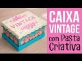 Caixa Vintage com Rosas - Stencil com Pasta Criativa