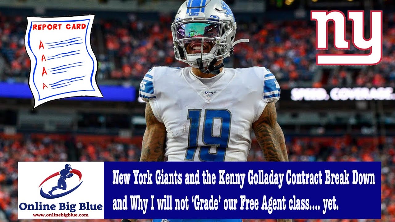 New York Giants Kenny Golladay Contract Break Down -  Why I will not ‘Grade’ our Free Agent class.