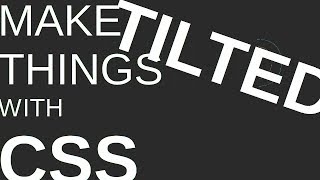 Celebrity How to tilt HTML elements with CSS Wealth