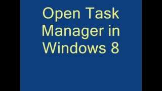 How To Open Task Manager in Windows 8