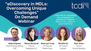 eDiscovery In MDLs: Overcoming Unique Challenges On-Demand Webinar