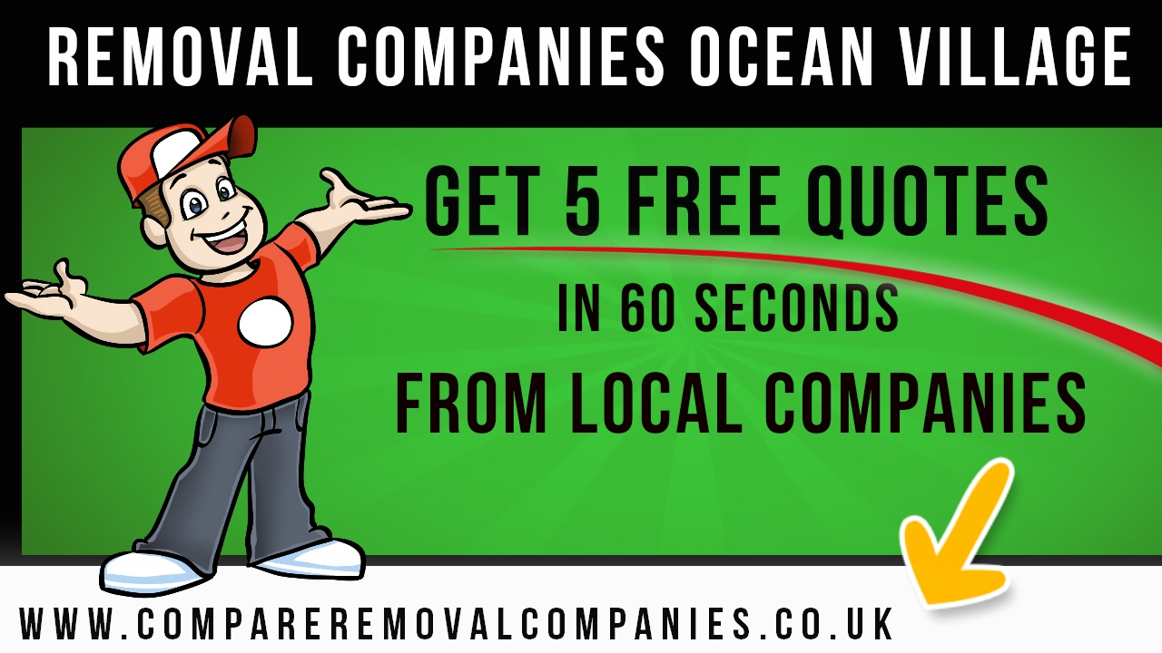 Removal Companies Ocean Village