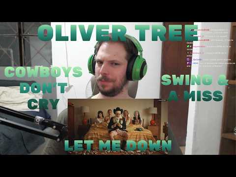 Reaccionando a Oliver Tree Cowboys Don't Cry, Swing And A Miss & Let Me Down