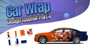 Car Wrap Design Tutorial Part 4
