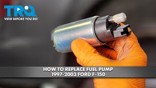 How to Replace Fuel Pump 1997-2003 Ford F-150