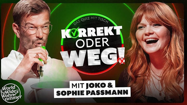 KORREKT oder WEG! (mit Joko Winterscheidt & Sophie Passmann)