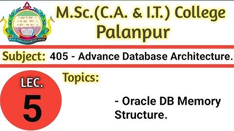 405 | L5 | ADBMS | ORACLE DATABASE MEMORY STRUCTURE | BY VGP