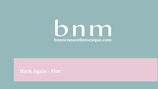 Back Again - Flor