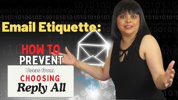 Email Reply All Prevention Tips (Email Etiquette)