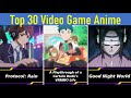 Top 30 game anime according to myanimelist
