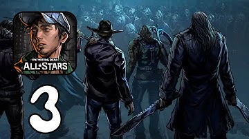 The Walking Dead: All-Stars - ‏‏Gameplay walkthrough Part 3 (iOS, Android)