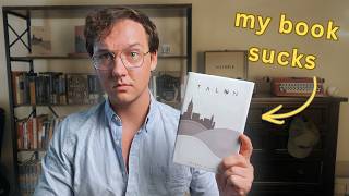 I Wrote A Book When I Was Sixteen. It Sucked.