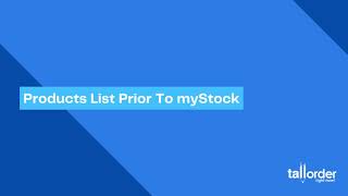 Products List Prior To myStock