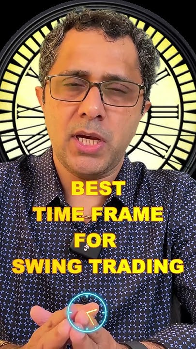 best-time-frame-for-swing-trading-what-time-frame-to-use-for-swing