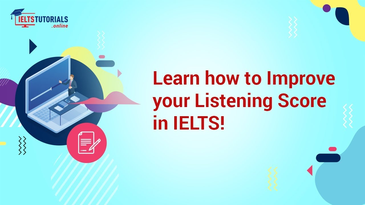 Learn How to Improve Your IELTS Listening Score! - YouTube