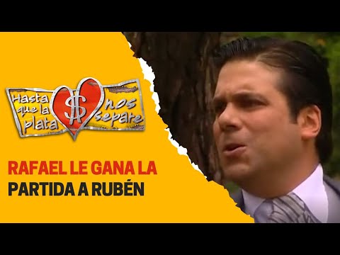 Rafael le canta sus verdades a Rubén | Hasta que la plata nos separe 2006