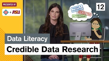 Credible Research: Study Hall Data Literacy #12: ASU + Crash Course