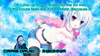 [Nightcore] Craig David - Insomnia {LYRICS}