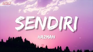Hazman - Sendiri