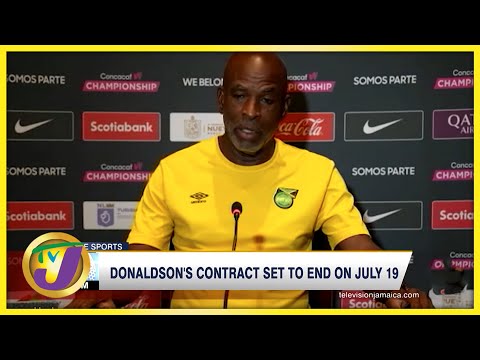 Reggae Girlz vs Costa Rica | Coach Donaldson's Contract Set to end on July - July 18 2022